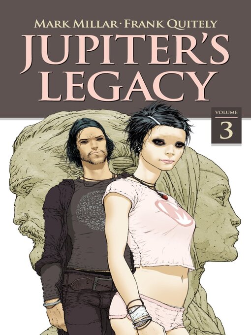 Titeldetails für Jupiter's Legacy (2013), Volume 3 nach Mark Millar - Verfügbar